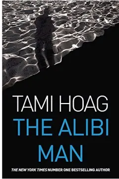 Coperta cărții The Alibi Man, Tami Hoag
