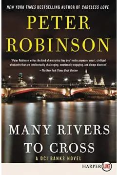 Coperta cărții Many rivers to cross : a DCI Banks novel