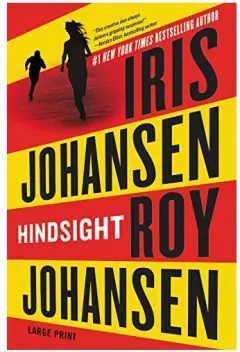 Coperta cărții Hindsight, Iris Johansen, Roy Johansen