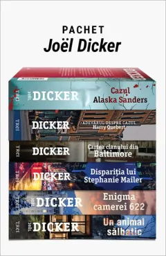 Coperta cărții Pachet Joël Dicker. Un animal sălbatic/Enigma camerei 622/Dispariția lui Stephanie Mailer/Cartea clanului din Baltimore/Adevărul despre cazul Harry Quebert/Cazul Alaska Sanders