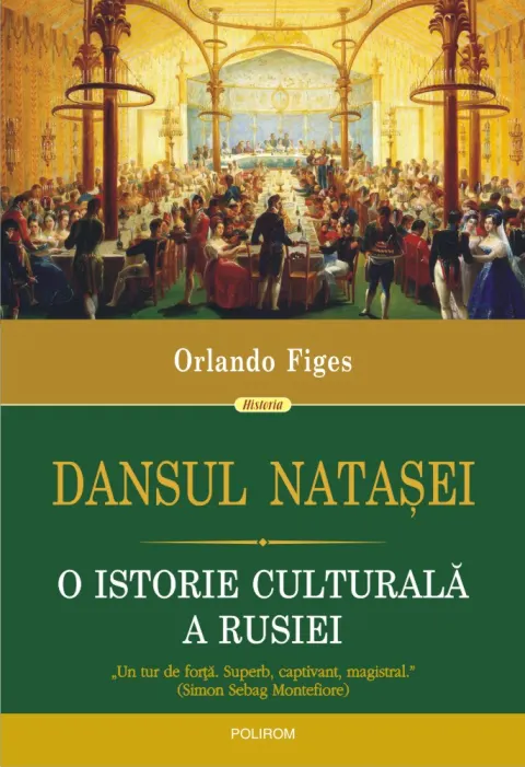 Coperta cărții Dansul Natașei. O istorie culturală a Rusiei