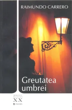 Coperta cărții Greutatea umbrei