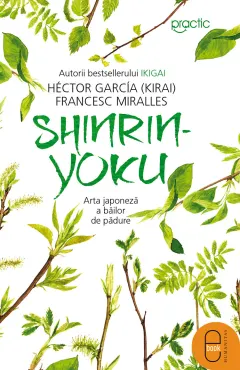 Coperta cărții Shinrin-yoku. Arta japoneză a băilor de pădure (pdf)