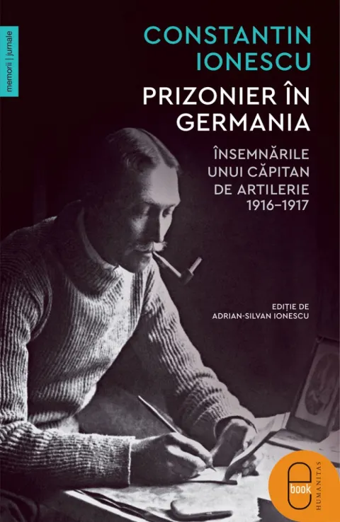 Coperta cărții Prizonier în Germania. Însemnările unui căpitan de artilerie, 1916–1917 (epub)
