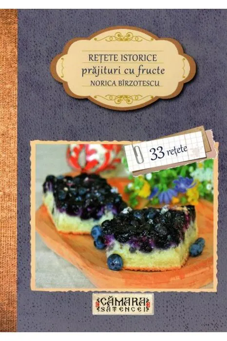 Coperta cărții Rețete istorice - prăjituri cu fructe