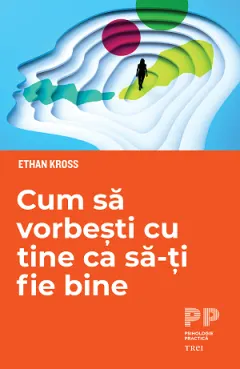 Coperta cărții Cum să vorbești cu tine ca să-ți fie bine