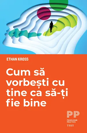 Coperta cărții Cum să vorbești cu tine ca să-ți fie bine