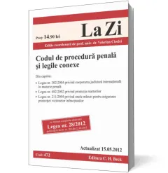 Coperta cărții Codul de procedura penala si legile conexe ed. a 6-a (actualizat 15.05.2012)