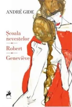 Coperta cărții Scoala nevestelor. Robert. Geneviève