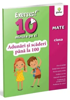 Coperta cărții Adunari si scaderi pana la 100 • clasa I