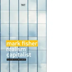 Coperta cărții Realism capitalist. Nu exista nicio alternativa?