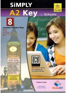Coperta cărții Simply A2 Key for Schools. 8 Practice Tests for the Revised Exam from 2020