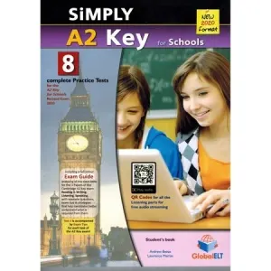 Coperta cărții Simply A2 Key for Schools. 8 Practice Tests for the Revised Exam from 2020