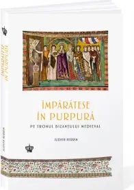 Coperta cărții Imparatese in purpura pe tronul bizantului medieval