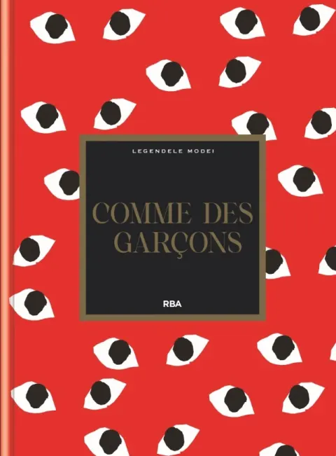 Coperta cărții Comme des Garçons. Numarul 30. Legendele Modei