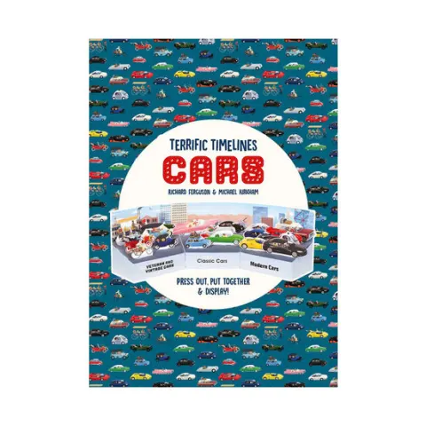 Coperta cărții Terrific Timelines: Cars: Press out, put together & display!