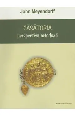 Coperta cărții Casatoria, perspectiva ortodoxa