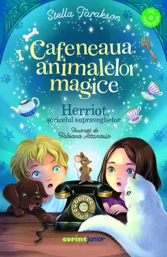 Coperta cărții Cafeneaua animalelor magice. Herriot, șoricelul supraveghetor