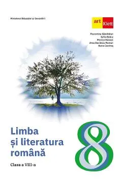 Coperta cărții Limba si literatura romana - Clasa 8 - Manual - Florentina Samihaian, Sofia Dobra, Monica Halaszi, Anca Davidoiu-Roman, Horia Corches