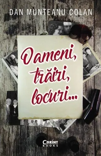 Coperta cărții Oameni, trăiri, locuri