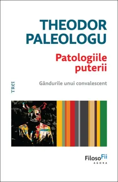 Coperta cărții Patologiile puterii