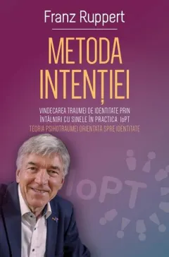 Coperta cărții Metoda Intenției