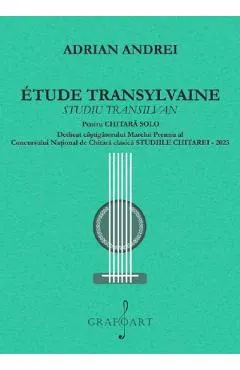 Coperta cărții Etude Transylvaine. Studiu transilvan pentru chitara solo