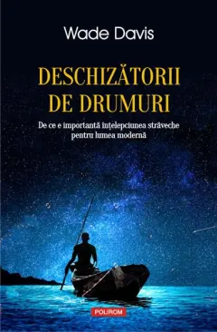 Coperta cărții Deschizătorii de drumuri