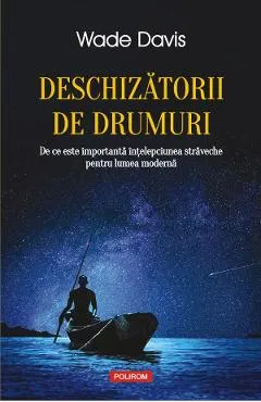 Coperta cărții Deschizătorii de drumuri