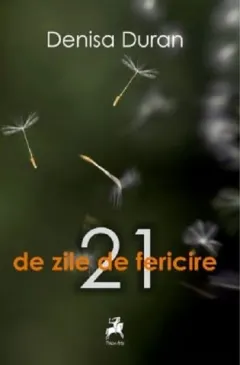 Coperta cărții 21 de zile de fericire