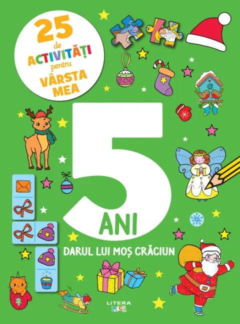 Coperta cărții 25 de activitati pentru varsta mea. 5 ani. Darul lui Mos Craciun