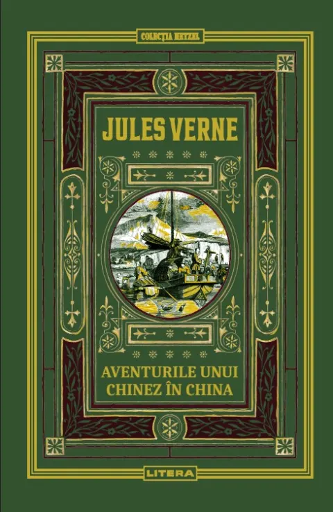 Coperta cărții Aventurile unui chinez in China. Volumul 33. Biblioteca Jules Verne