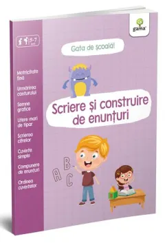 Coperta cărții Scriere și construire de enunțuri