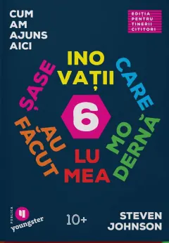 Coperta cărții Cum am ajuns aici. Șase inovații care au făcut lumea modernă