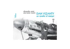 Coperta cărții Dan Vizanty – un cavaler al manșei