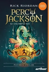 Coperta cărții Percy Jackson si Olimpienii 6. Potirul zeilor