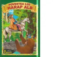 Coperta cărții Povestea Lui Harap Alb
