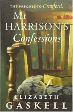 Coperta cărții Mr Harrison's Confessions