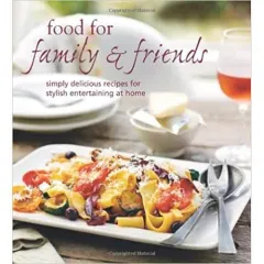 Coperta cărții Food for Family & Friends