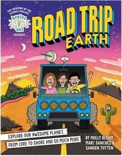 Coperta cărții Brains on! Presents... Road Trip Earth