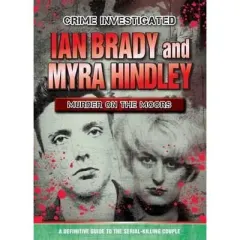 Coperta cărții Ian Brady & Myra Hindley