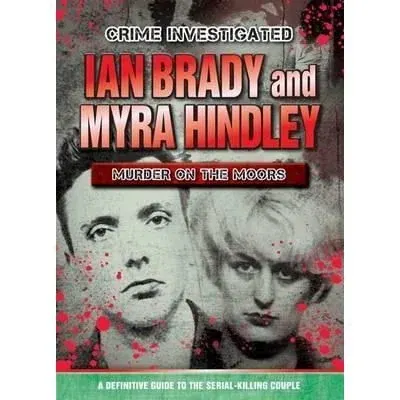 Coperta cărții Ian Brady & Myra Hindley