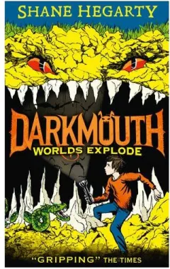 Coperta cărții Worlds Explode (Darkmouth)