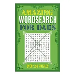 Coperta cărții AMAZING WORDSEARCH FOR DADS, Eric Saunders
