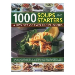 Coperta cărții 1000 Soups And Starters: A Box Set Of Two Recipe Books