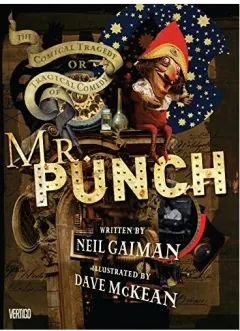 Coperta cărții Mr. Punch 20th Anniversary Edition, Neil Gaiman