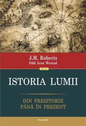 Coperta cărții Istoria lumii. Din preistorie pina in prezent