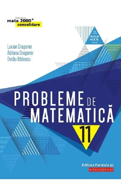 Coperta cărții Probleme de matematica - Clasa 11 - Consolidare
