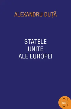 Coperta cărții Statele Unite ale Europei (pdf)