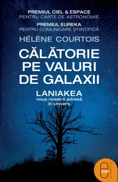 Coperta cărții Călătorie pe valuri de galaxii. Laniakea, noua noastră adresă în Univers (pdf)